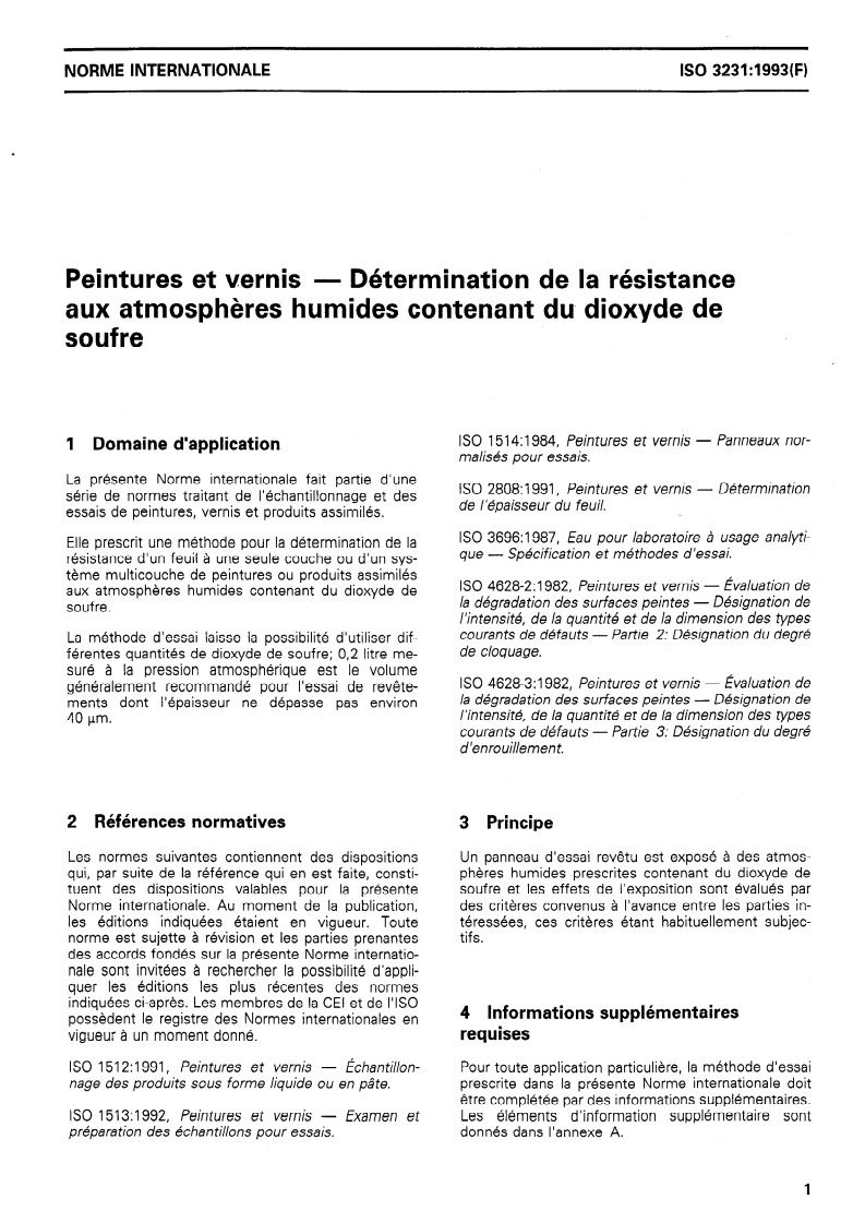ISO 3231:1993 - Peintures et vernis — Détermination de la résistance aux atmosphères humides contenant du dioxyde de soufre
Released:1/21/1993