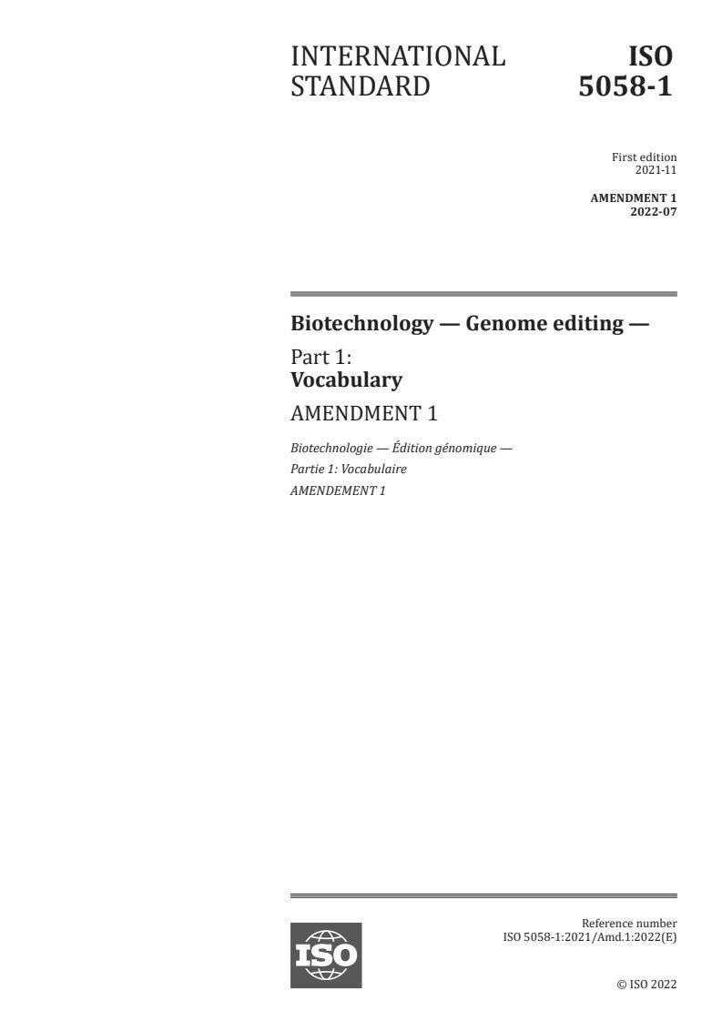 ISO 5058-1:2021/Amd 1:2022 - Biotechnology — Genome editing — Part 1: Vocabulary — Amendment 1
Released:21. 07. 2022