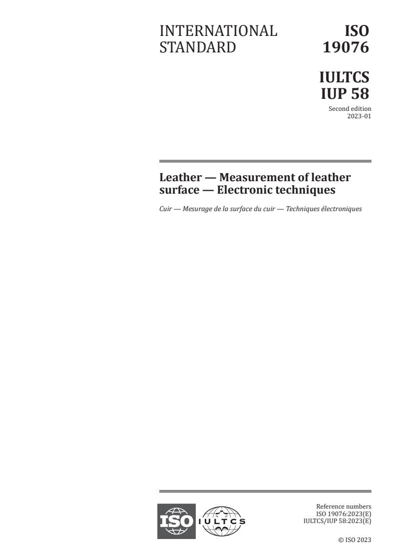 ISO 19076:2023 - Leather — Measurement of leather surface — Electronic techniques
Released:23. 01. 2023