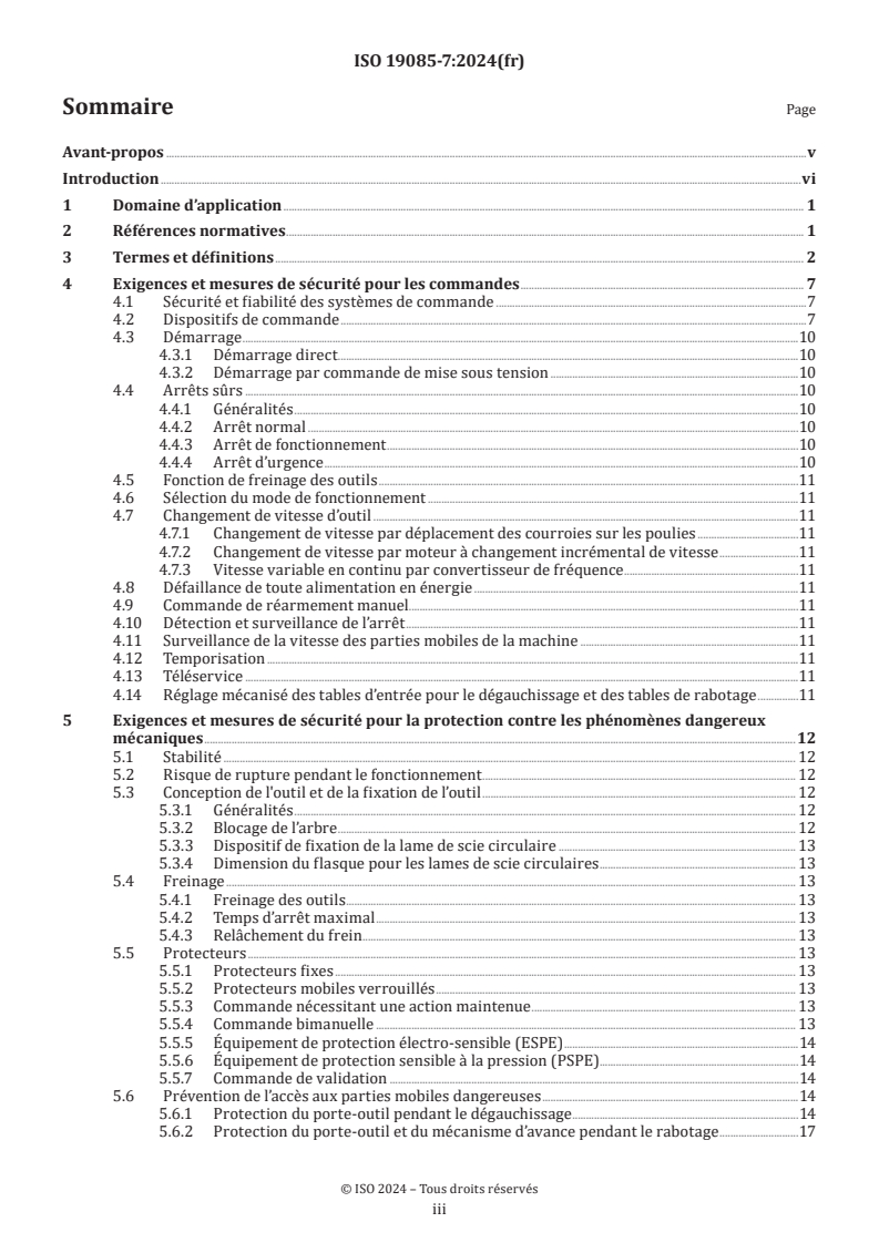 ISO 19085-7:2024 - Machines à bois — Sécurité — Partie 7: Machines à dégauchir, à raboter et machines combinées à dégauchir/raboter
Released:28. 08. 2024