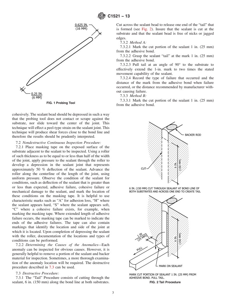 ASTM C1521-13 - Standard Practice for  Evaluating Adhesion of Installed Weatherproofing Sealant Joints