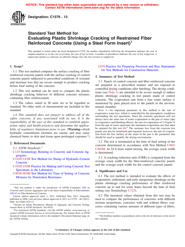 ASTM C1579-13 - Standard Test Method for  Evaluating Plastic Shrinkage Cracking of Restrained Fiber Reinforced  Concrete (Using a Steel Form Insert)