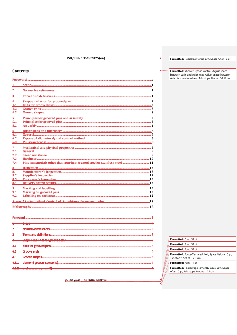 REDLINE ISO/FDIS 13669 - Fasteners — Grooved pins — General requirements
Released:8. 04. 2025