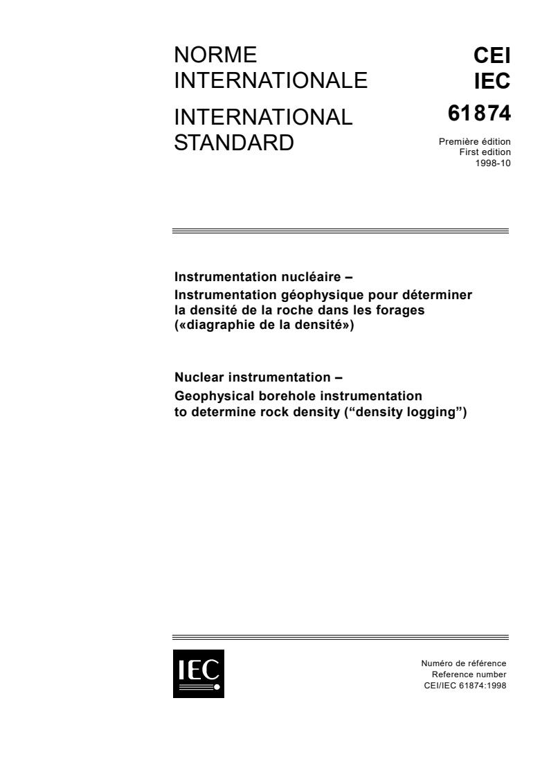 IEC 61874:1998 - Nuclear instrumentation - Geophysical borehole instrumentation to determine rock density ('density logging')
