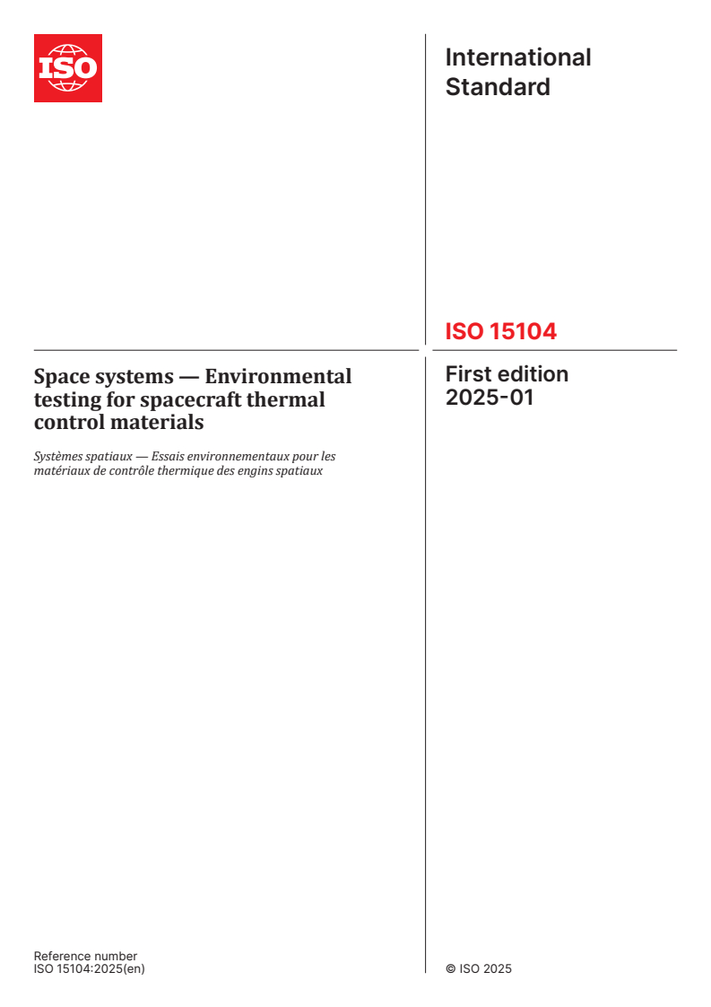 ISO 15104:2025 - Space systems — Environmental testing for spacecraft thermal control materials
Released:23. 01. 2025