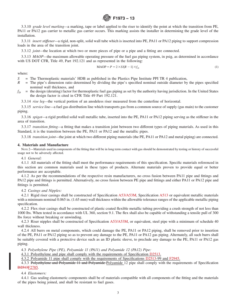 REDLINE ASTM F1973-13 - Standard Specification for  Factory Assembled Anodeless Risers and Transition Fittings  in Polyethylene  (PE) and Polyamide 11 (PA11) and Polyamide 12 (PA12)  Fuel Gas Distribution Systems