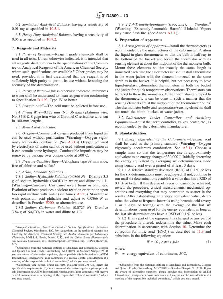 ASTM D4809-13 - Standard Test Method for Heat of Combustion of Liquid Hydrocarbon Fuels by Bomb Calorimeter   (Precision Method)