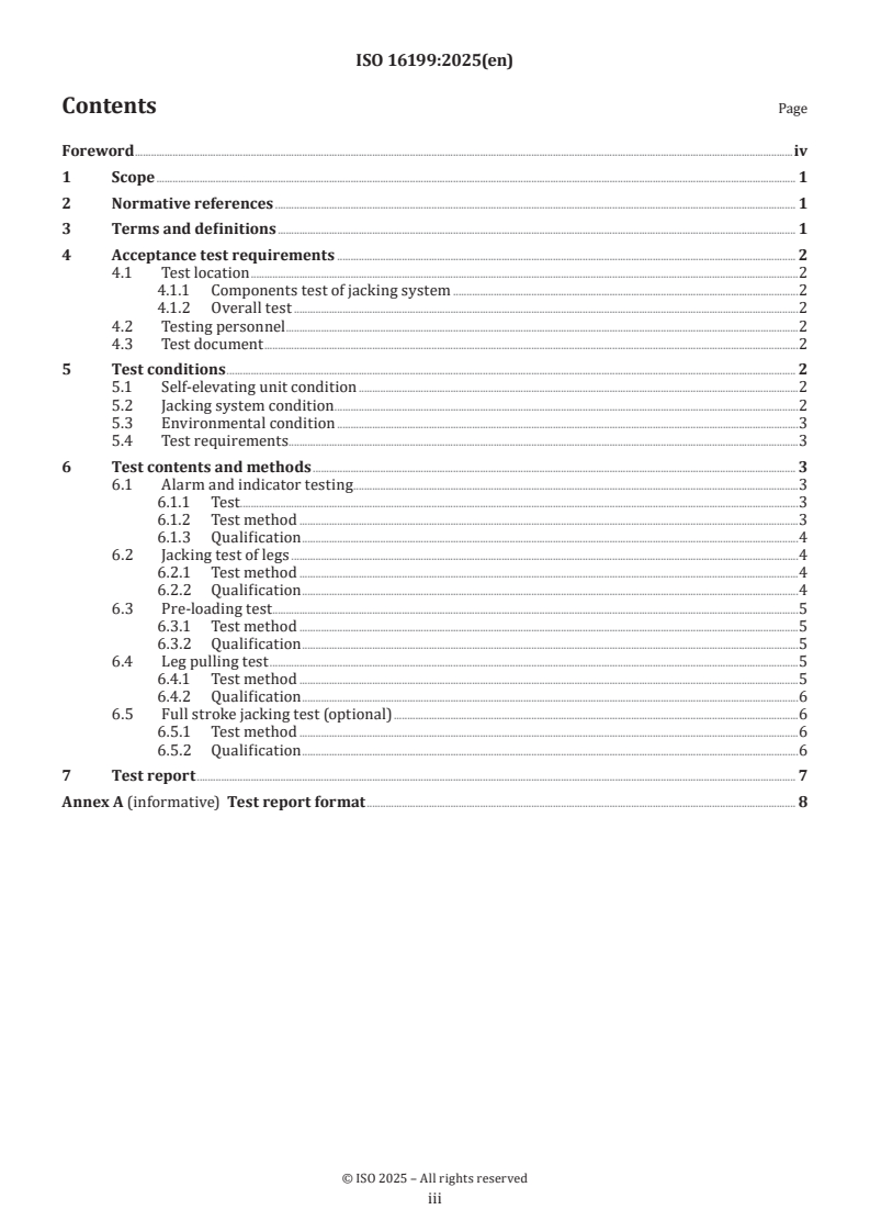 ISO 16199:2025 - Ships and marine technology — Jacking system appliances on self-elevating unit — Acceptance tests
Released:29. 04. 2025