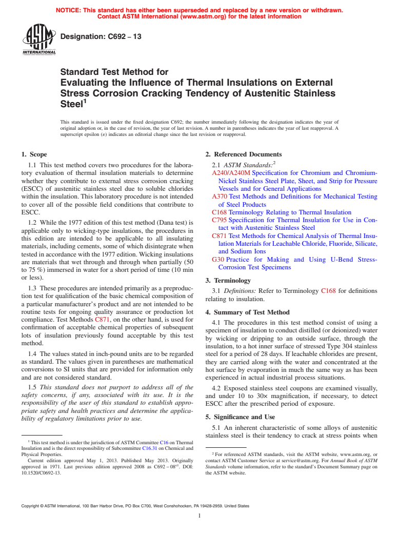 ASTM C692-13 - Standard Test Method for  Evaluating the Influence of Thermal Insulations on External  Stress Corrosion Cracking Tendency of Austenitic Stainless Steel