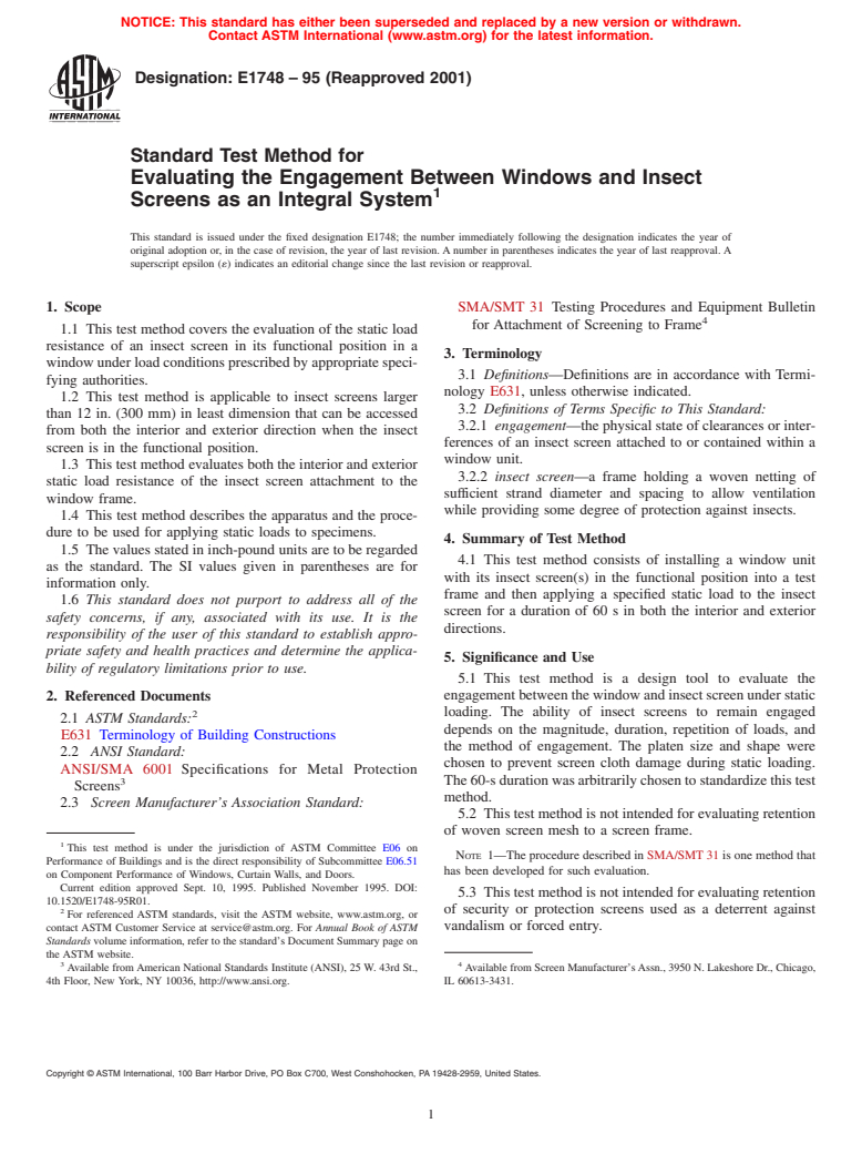 ASTM E1748-95(2001) - Standard Test Method for Evaluating the Engagement Between Windows and Insect Screens as an Integral System