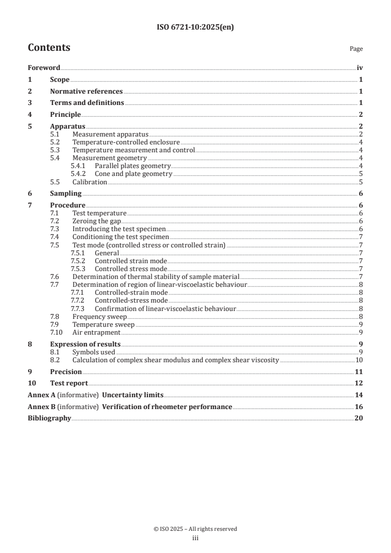 ISO 6721-10:2025 - Plastics — Determination of dynamic mechanical properties — Part 10: Complex shear viscosity using a parallel-plate and a cone-and-plate oscillatory rheometer
Released:24. 04. 2025