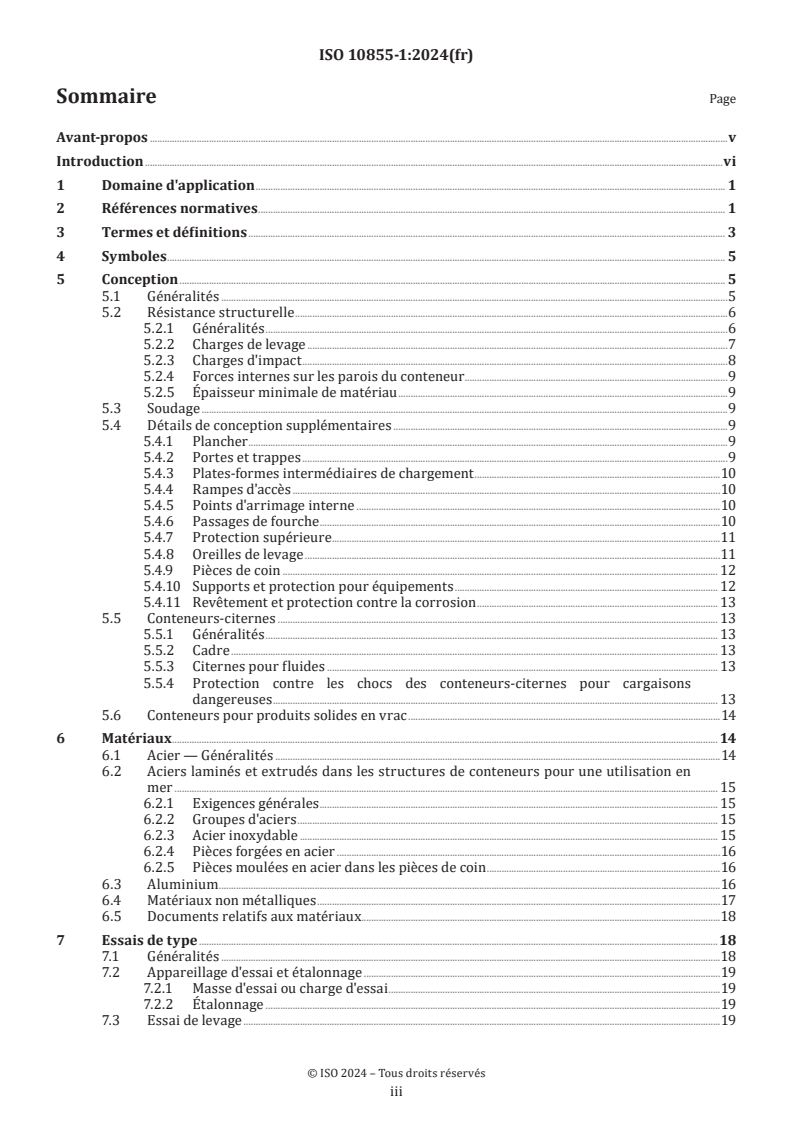 ISO 10855-1:2024 - Conteneurs pour une utilisation en mer et dispositifs de levage associés — Partie 1: Conception, fabrication et marquage des conteneurs pour une utilisation en mer
Released:9. 01. 2025