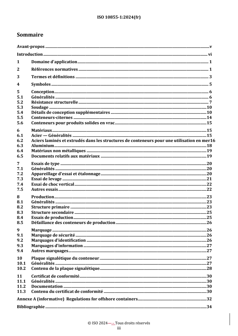 REDLINE ISO 10855-1:2024 - Conteneurs pour une utilisation en mer et dispositifs de levage associés — Partie 1: Conception, fabrication et marquage des conteneurs pour une utilisation en mer
Released:9. 01. 2025