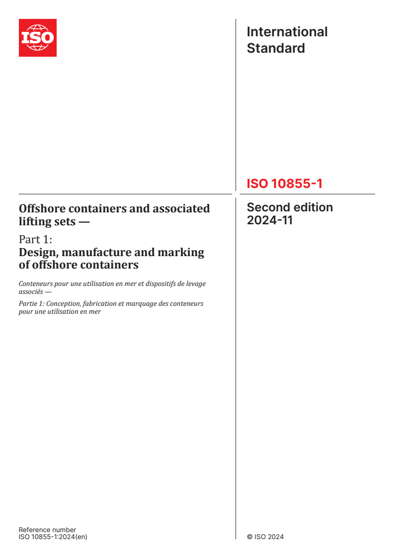 ISO 10855-1:2024 - Offshore containers and associated lifting sets — Part 1: Design, manufacture and marking of offshore containers
Released:11/20/2024