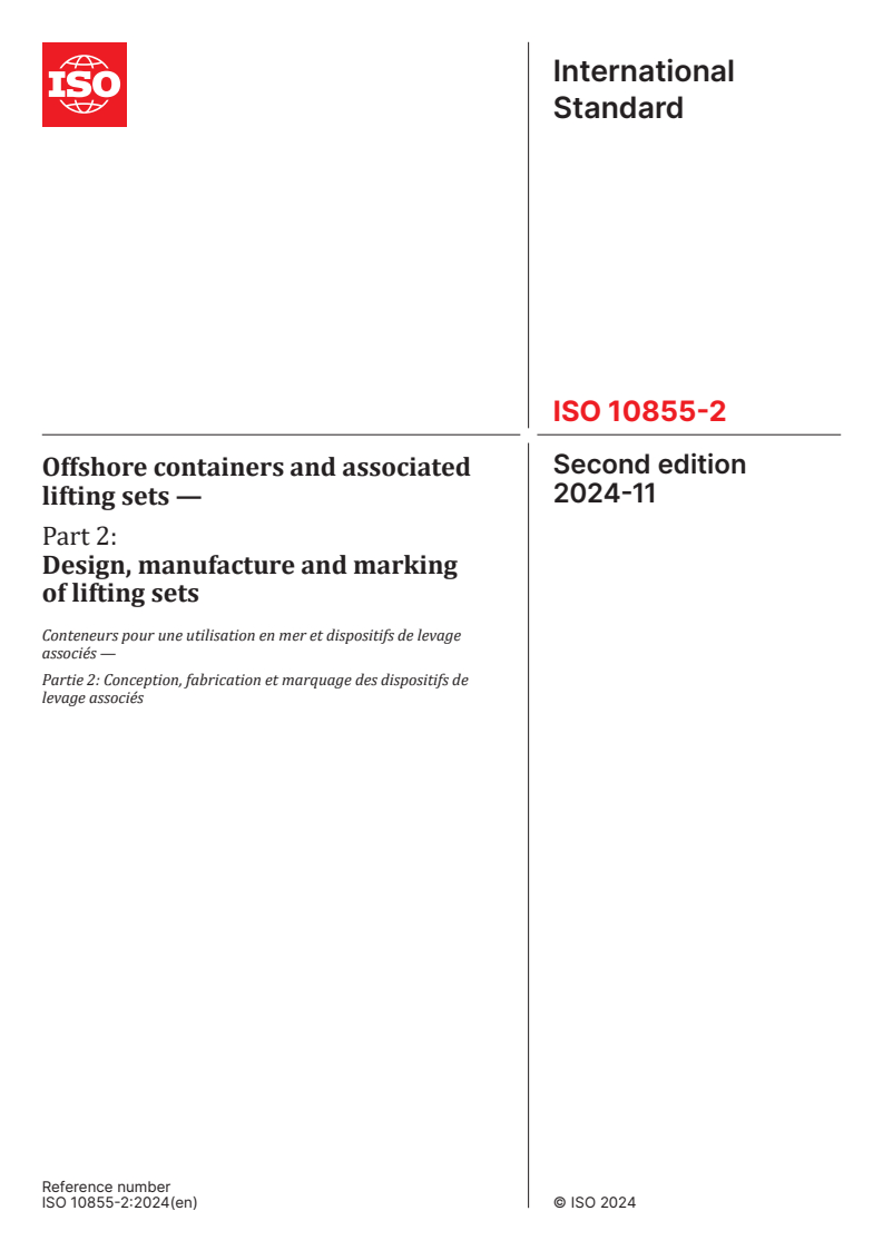 ISO 10855-2:2024 - Offshore containers and associated lifting sets — Part 2: Design, manufacture and marking of lifting sets
Released:11/20/2024