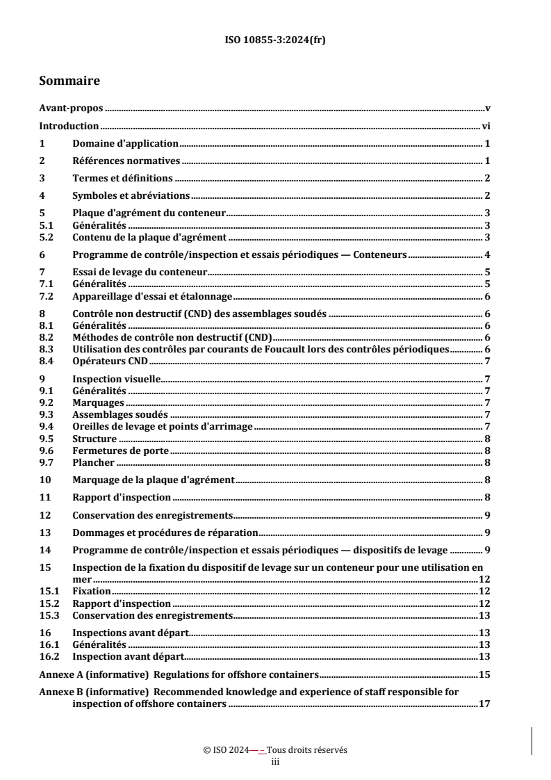 REDLINE ISO 10855-3:2024 - Conteneurs pour une utilisation en mer et dispositifs de levage associés — Partie 3: Contrôle, inspection et essais périodiques
Released:9. 01. 2025