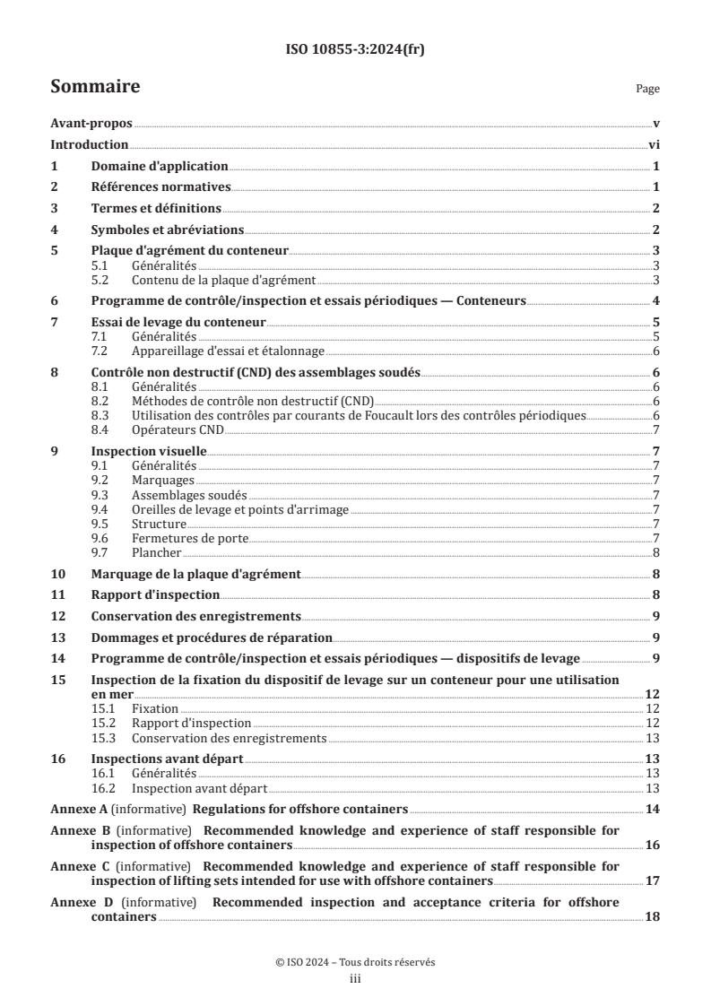 ISO 10855-3:2024 - Conteneurs pour une utilisation en mer et dispositifs de levage associés — Partie 3: Contrôle, inspection et essais périodiques
Released:9. 01. 2025