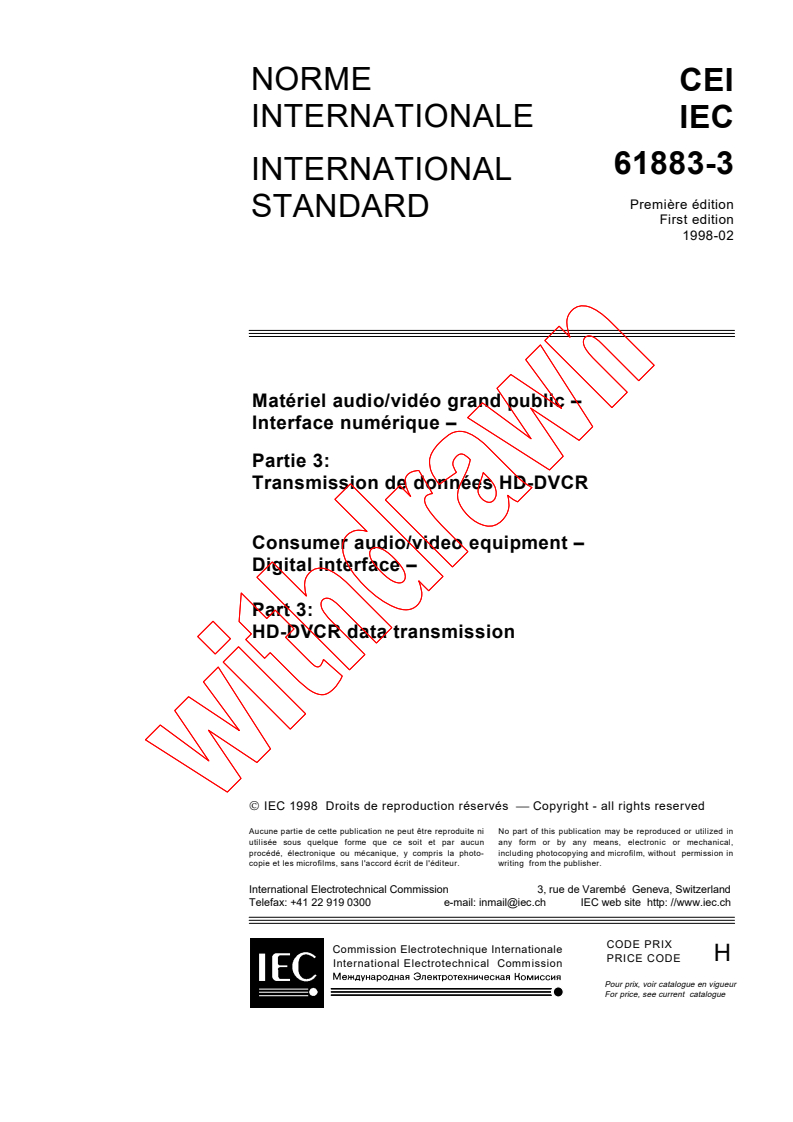 IEC 61883-3:1998 - Consumer audio/video equipment - Digital interface - Part 3: HD-DVCR data transmission
Released:2/23/1998
Isbn:2831842832