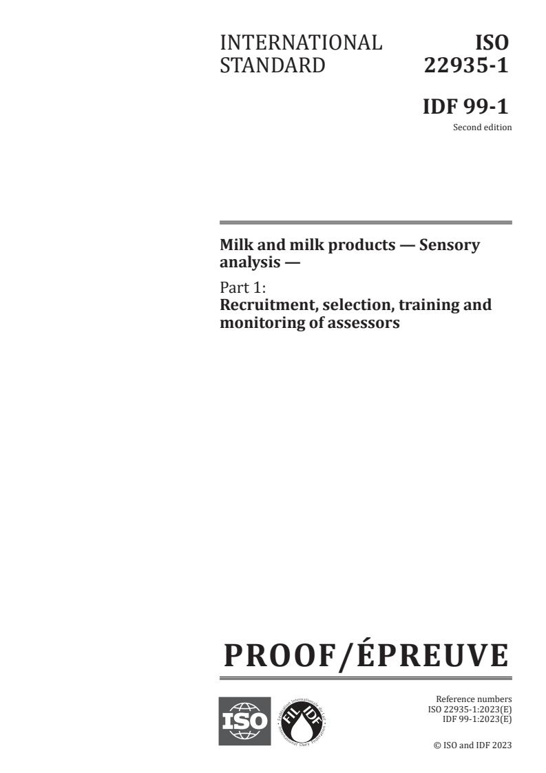 ISO/PRF 22935-1 - Milk and milk products — Sensory analysis — Part 1: Recruitment, selection, training and monitoring of assessors
Released:2/15/2023