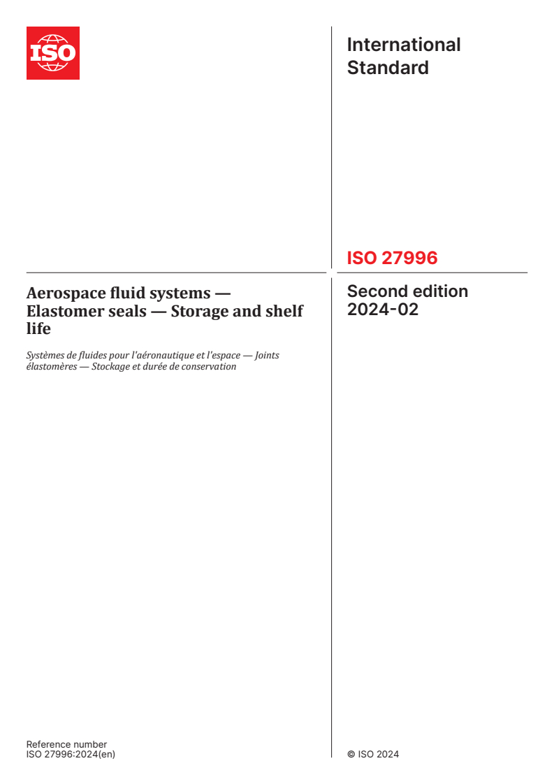 ISO 27996:2024 - Aerospace fluid systems — Elastomer seals — Storage and shelf life
Released:14. 02. 2024