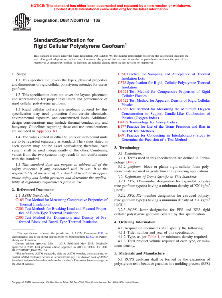 ASTM D6817/D6817M-13a - Standard Specification for Rigid Cellular Polystyrene Geofoam