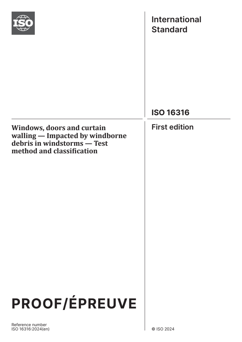 ISO/PRF 16316 - Windows, doors and curtain walling — Impacted by ...