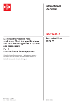 ISO 21498-2:2024 ISO 21498-2:2024 - Electrically propelled road vehicles — Electrical specifications and tests for voltage class B systems and components — Part 2: Electrical tests for components
Released:11/22/2024 - Page 1 preview