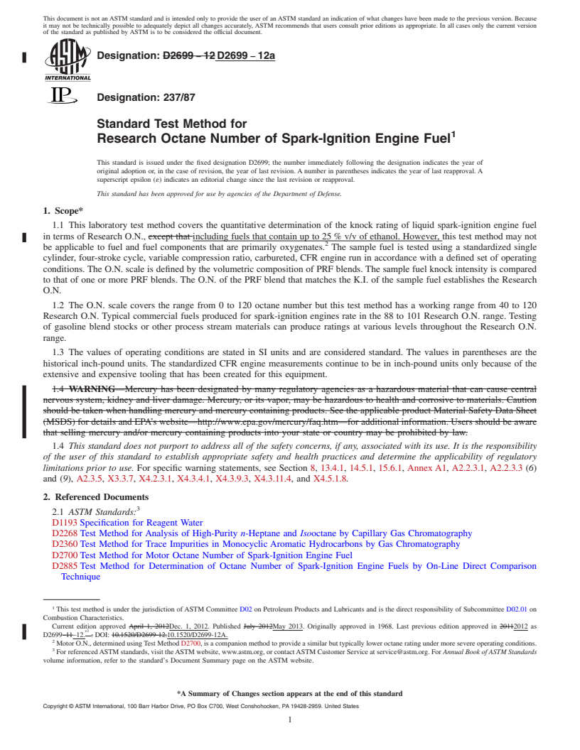 REDLINE ASTM D2699-12a - Standard Test Method for Research Octane Number of Spark-Ignition Engine Fuel