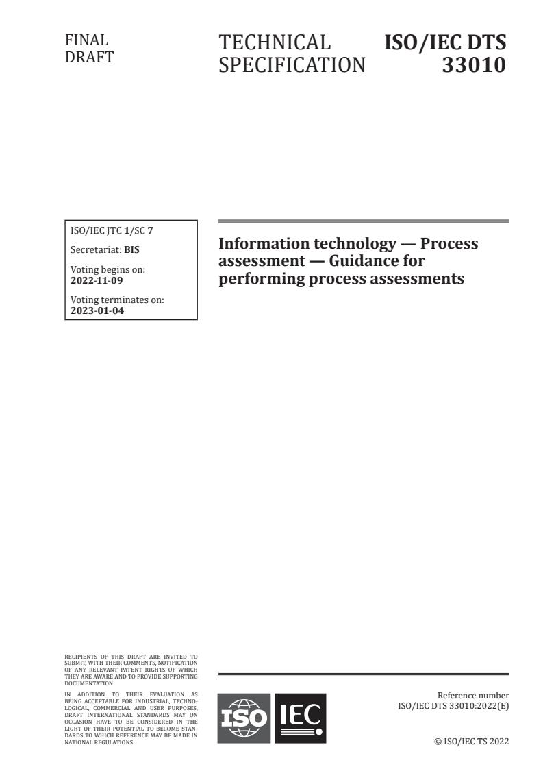ISO/IEC DTS 33010 - Information technology — Process assessment — Guidance for performing process assessments
Released:26. 10. 2022