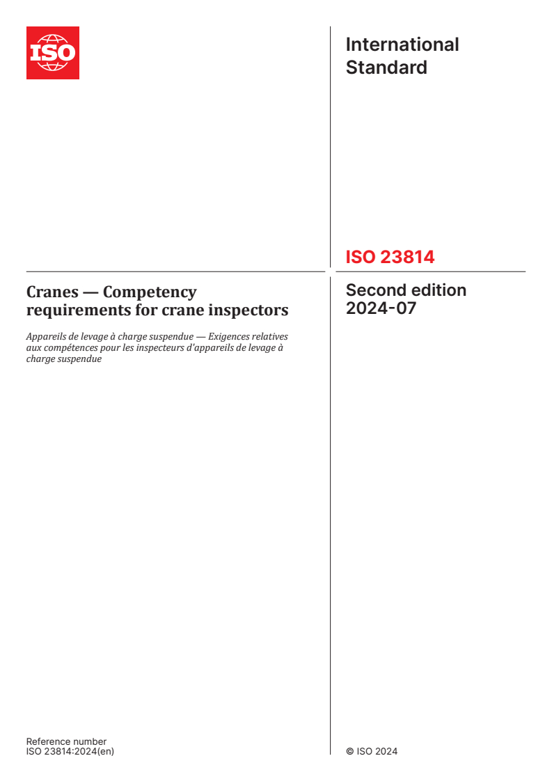 ISO 23814:2024 - Cranes — Competency requirements for crane inspectors
Released:1. 07. 2024