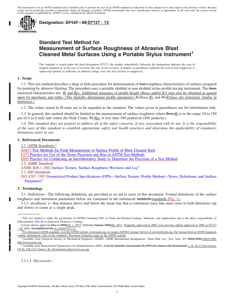 REDLINE ASTM D7127-13 - Standard Test Method for Measurement of Surface Roughness of Abrasive Blast Cleaned  Metal Surfaces Using a Portable Stylus Instrument