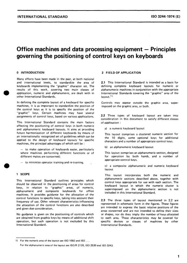 ISO 3244:1974 - Office machines and data processing equipment -- Principles governing the positioning of control keys on keyboards