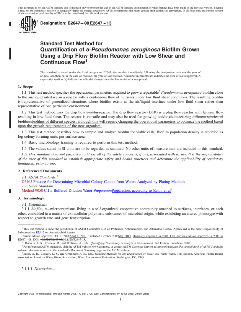 REDLINE ASTM E2647-13 - Standard Test Method for Quantification of <i>Pseudomonas aeruginosa</i> Biofilm Grown Using Drip Flow Biofilm Reactor with Low Shear and Continuous Flow