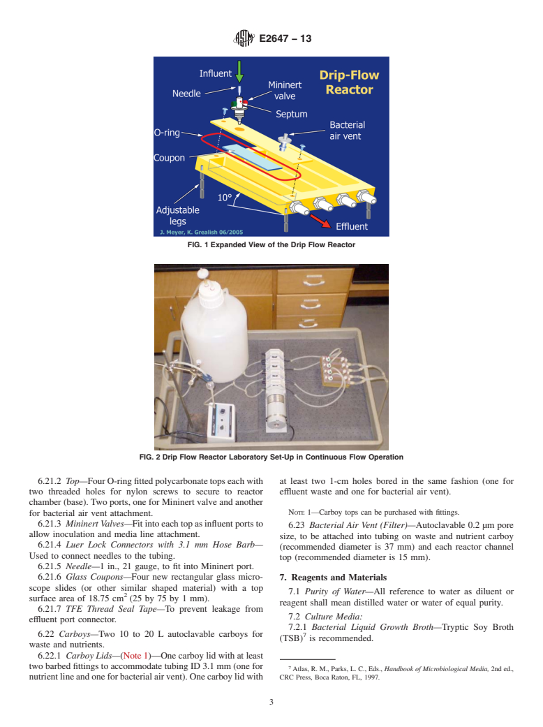 ASTM E2647-13 - Standard Test Method for Quantification of <i>Pseudomonas aeruginosa</i> Biofilm Grown Using Drip Flow Biofilm Reactor with Low Shear and Continuous Flow