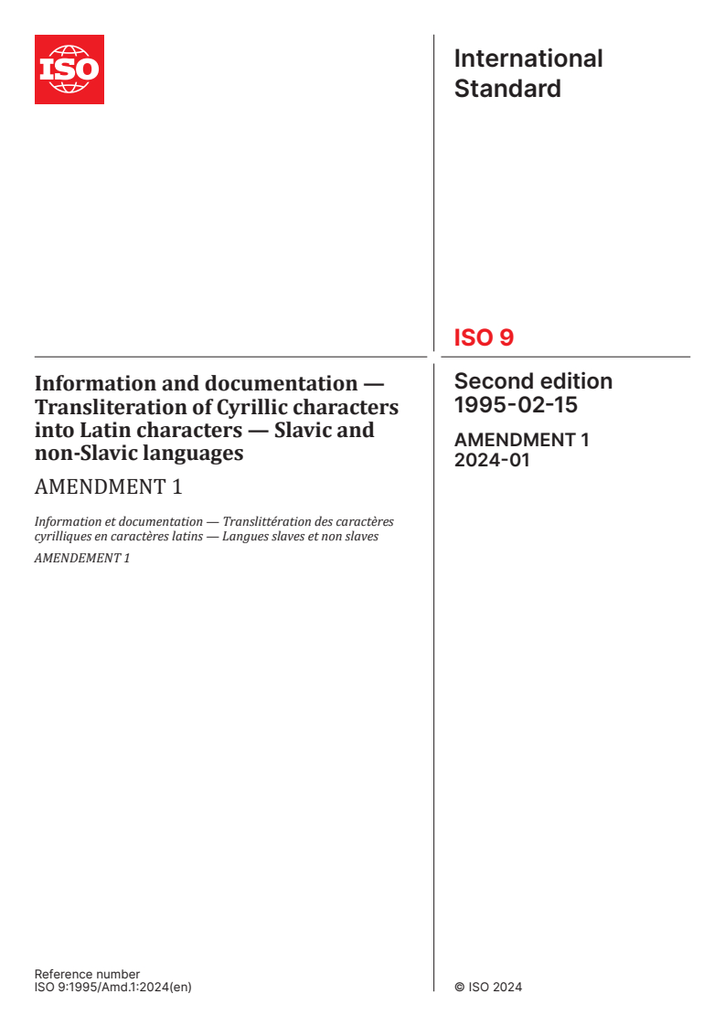 ISO 9:1995/Amd 1:2024 - Information and documentation — Transliteration of Cyrillic characters into Latin characters — Slavic and non-Slavic languages — Amendment 1
Released:26. 01. 2024