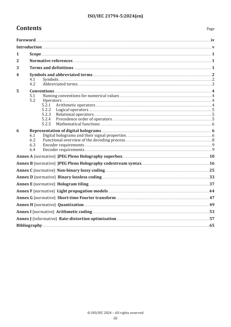 ISO/IEC 21794-5:2024 - Information technology — Plenoptic image coding system (JPEG Pleno) — Part 5: Holography
Released:11/6/2024