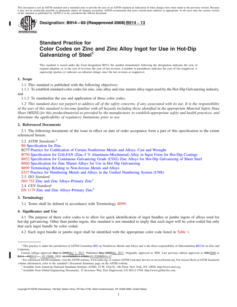 REDLINE ASTM B914-13 - Standard Practice for Color Codes on Zinc and Zinc Alloy Ingot for Use in Hot-Dip  Galvanizing   of Steel