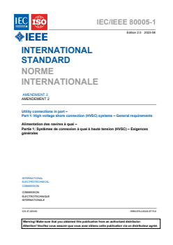 IEC/IEEE 80005-1:2019/Amd 2:2023 IEC/IEEE 80005-1:2019/Amd 2:2023 - Alimentation des navires à quai — Partie 1: Systèmes de connexion à quai à haute tension — Exigences générales — Amendement 2
Released:10/25/2024 - Page 3 preview