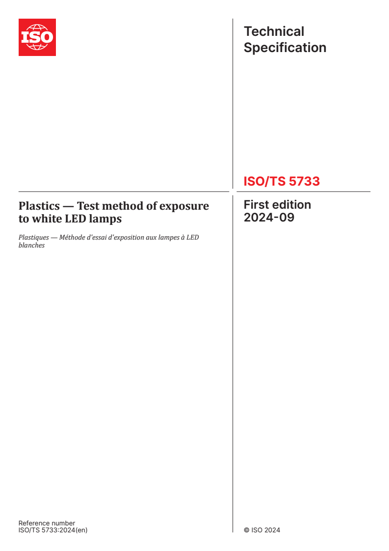 ISO/TS 5733:2024 - Plastics — Test method of exposure to white LED lamps
Released:6. 09. 2024