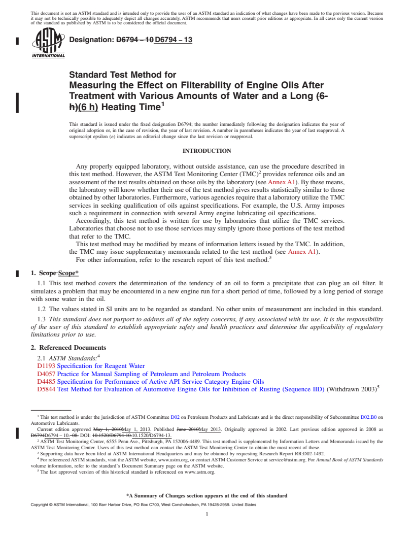 REDLINE ASTM D6794-13 - Standard Test Method for Measuring the Effect on Filterability of Engine Oils After Treatment with Various Amounts of Water and a Long (6&#8201;h) Heating Time