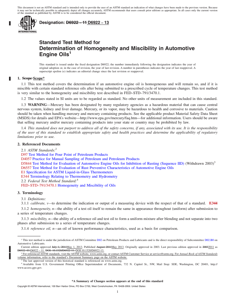 REDLINE ASTM D6922-13 - Standard Test Method for Determination of Homogeneity and Miscibility in Automotive Engine Oils