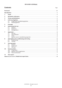 ISO 16502-1:2024 ISO 16502-1:2024 - Furniture — Assessment of the ignitability of mattresses and upholstered bed bases — Part 1: Ignition source: smouldering cigarette
Released:17. 05. 2024 - Page 3 preview