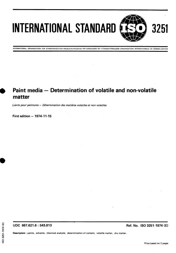 ISO 3251:1974 - Paint media -- Determination of volatile and non-volatile matter