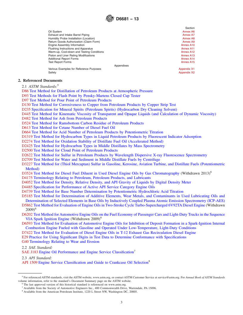 REDLINE ASTM D6681-13 - Standard Test Method for  Evaluation of Engine Oils in a High Speed, Single-Cylinder   Diesel Engine&mdash;Caterpillar 1P Test Procedure