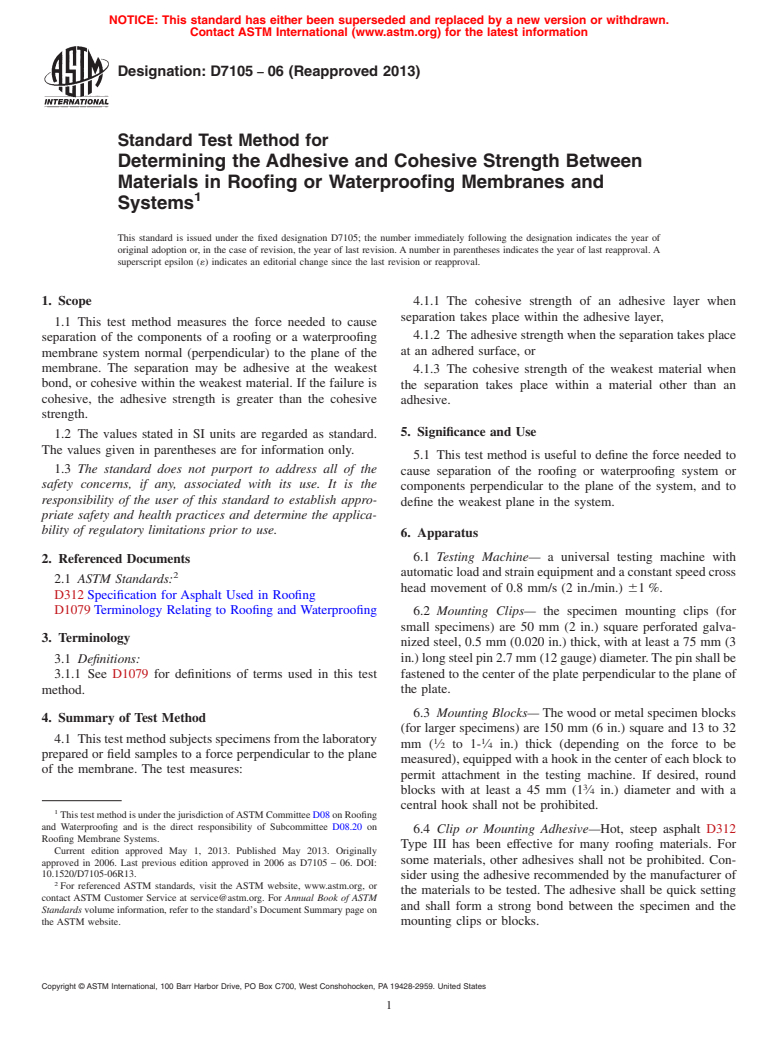 ASTM D7105-06(2013) - Standard Test Method for  Determining the Adhesive and Cohesive Strength Between Materials  in Roofing or Waterproofing Membranes and Systems