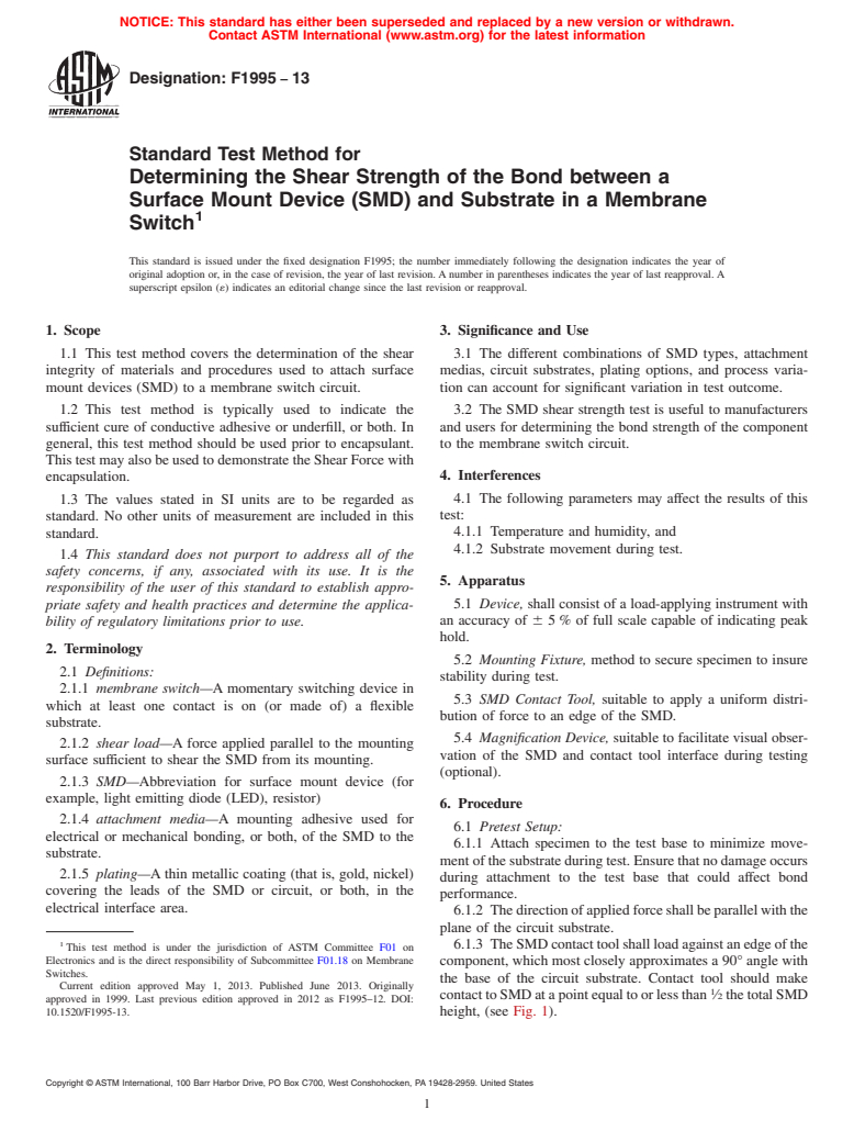 ASTM F1995-13 - Standard Test Method for  Determining the Shear Strength of the Bond between a Surface  Mount Device (SMD) and Substrate in a Membrane Switch
