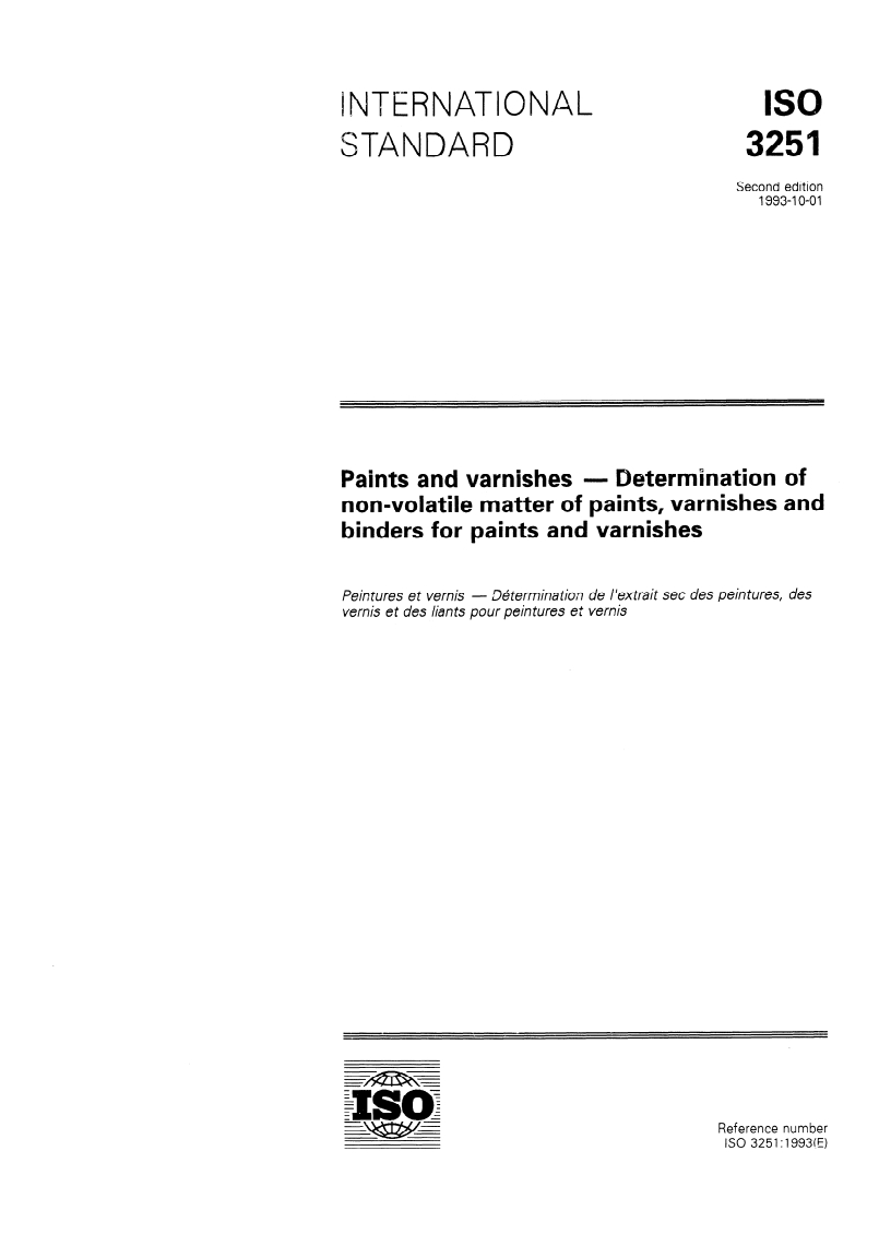 ISO 3251:1993 - Paints and varnishes — Determination of non-volatile matter of paints, varnishes and binders for paints and varnishes
Released:9/23/1993
