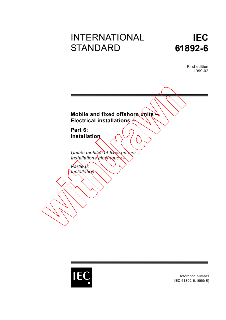 IEC 61892-6:1999 - Mobile and fixed offshore units - Electrical installations - Part 6: Installation
Released:2/10/1999
Isbn:2831846412