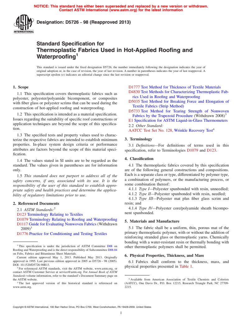 ASTM D5726-98(2013) - Standard Specification for  Thermoplastic Fabrics Used in Hot-Applied Roofing and Waterproofing