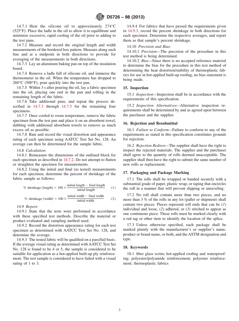 ASTM D5726-98(2013) - Standard Specification for  Thermoplastic Fabrics Used in Hot-Applied Roofing and Waterproofing